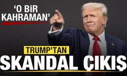 Trump'tan skandal çıkış: O bir kahraman