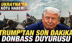 Trump'tan son dakika Donbass duyurusu! Ukrayna'ya kötü haber! "Rusya'nın elinde&