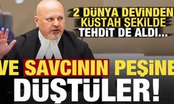 Ve savcı Karim Khan'ın peşine düştüler! İki dünya devinden tehdit de almış...