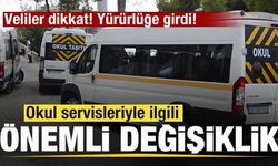 Veliler dikkat! Yürürlüğe girdi! Okul servisleriyle ilgili önemli değişiklik!