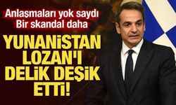 Yunanistan Lozan'ı delik deşik etti! Anlaşmaları yok saydı, bir skandal daha!