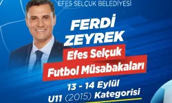 Ferdi Zeyrek Efes Selçuk Futbol müsabakaları başlıyor