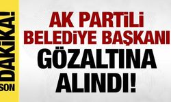 AK Partili Yahşihan Belediye Başkanı gözaltına alındı!