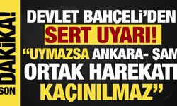 Bahçeli'den 'SDG/YPG' uyarısı: Uymazsa Ankara- Şam ortak harekatı kaçınılmaz!
