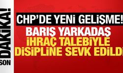 CHP'de yeni gelişme: Barış Yarkadaş disipline sevk edildi
