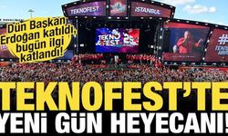 Dün  Başkan Erdoğan katıldı, Bugün ilgi katlandı: TEKNOFEST tüm hızıyla devam ediyor!