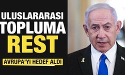 Netanyahu, Filistin Devleti'ni tanıyan Avrupa'yı hedef aldı