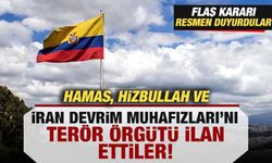 Resmen duyurdular! Hamas, Hizbullah ve İran Devrim Muhafızları terör örgütü ilan edildi