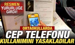 Resmen yürürlüğe girdi: Ortaokullarda cep telefonu kullanımını yasakladılar