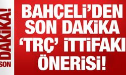 Son Dakika: Devlet Bahçeli'den son dakika 'TRÇ' ittifakı önerisi!