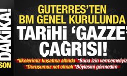 Son dakika... Guterres'ten BM Genel Kurulunda tarihi 'Gazze' çağrısı: Böylesini görme