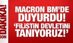 Son Dakika... Macron BM'de duyurdu: Filistin devletini tanıyoruz!