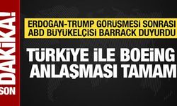 Tom Barrack duyurdu: THY ile Boeing anlaşması tamam