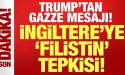 Trump'tan Gazze mesajı: İngiltere'ye Filistin tepkisi!