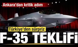 Türkiye'den ABD'ye süprirz F-35 teklifi! Kritik adım