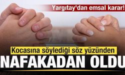 Yargıtay'dan emsal karar! Nafakadan oldu