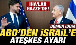 ABD'den, İsrail'e ateşkes ayarı! Bomba iddia: İHA'lar Gazze'de