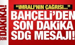 Bahçeli'den son dakika SDG mesajı: İmralı'nın çağrısı...