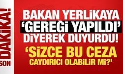 Bakan Yerlikaya 'gereği yapıldı' diyerek duyurdu! Ambulansa yol vermeyen sürücü yakalandı