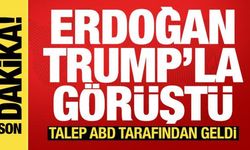 Cumhurbaşkanı Erdoğan, Trump'la telefonda görüştü