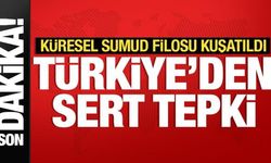 Dışişleri Bakanlığı'ndan Sumud Filosu'na müdahale eden İsrail'e tepki