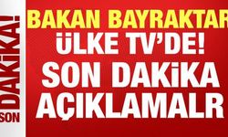 Enerji ve Tabii Kaynaklar Bakanı Alparslan Bayraktar Ülke TV'de soruları cevaplıyor