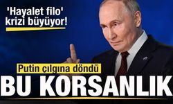 'Hayalet filo' krizi büyüyor! Putin'den son dakika açıklaması: Korsanlık
