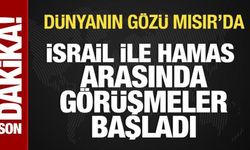 İsrail ve Hamas arasında müzakereler başladı