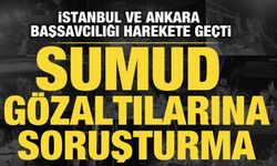İstanbul ve Ankara Başsavcılığından Sumud gözaltılarına soruşturma