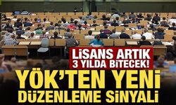 Lisans artık 3 yılda bitecek! YÖK'ten yeni düzenleme sinyali