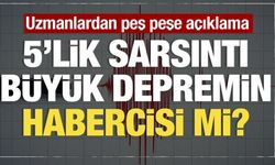 Marmara'daki deprem büyük depremin işareti mi? Uzmanlardan peş peşe açıklama geldi