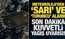 Meteoroloji'den sarı ve turuncu alarm! Son dakika kuvvetli yağış uyarısı!