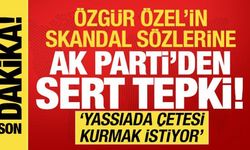 Özgür Özel'in sözlerine AK Parti'den sert tepki! 'Tehditlere gereken cevabı vereceğiz