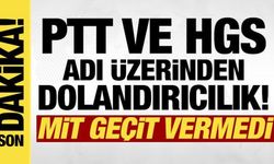 PTT ve HGS üzerinden dolandırıcılık! MİT operasyon düzenledi: 10 tutuklu