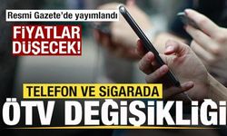 Resmi Gazete'de yayımlandı! Sigara ve telefonda ÖTV düzenlemesi! Fiyatlara indirim gelecek