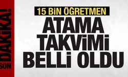 Son dakika: 15 bin öğretmen ataması için başvuru ve atama tarihleri belli oldu!