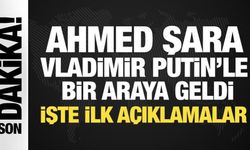 Son dakika: Ahmed Şara, Kremlin'de Putin'le bir araya geldi