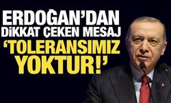 Son Dakika... Erdoğan Ankara'da uyardı: Toleransımız yoktur!