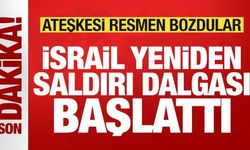 Son dakika: İsrail ateşkesi resmen bozdu! Saldırı dalgası başlatıldı