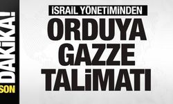 Son dakika: İsrail'den orduya Gazze talimatı
