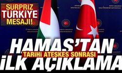 Tarihi ateşkes sonrası Hamas'tan ilk açıklama! Sürpriz Türkiye mesajı