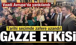 Tarihi seçimde zafere uzandı! Vaadi Avrupa'da yankılandı! Gazze etkisi