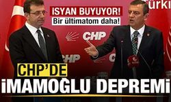 CHP'de İmamoğlu depremi! isyanı büyüyor! Bir ültimatom daha!