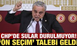 CHP'de sular durulmuyor! 'Ön seçim' talebi geldi