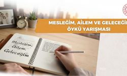 MEB 'Mesleğim, Ailem ve Geleceğim' temalı öykü yarışması düzenliyor