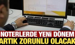 Noterlerde yeni dönem: Hafta sonu nöbetleri zorunlu olacak