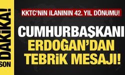 Son dakika... Başkan Erdoğan'dan tebrik mesajı! KKTC'nin ilanının 42. yıl dönümü!