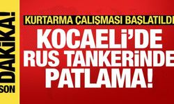 Son dakika haberi: Karadeniz'de Rus tankerinde patlama