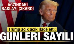 Son dakika: Trump ağzındaki baklayı çıkardı! Açık açık ifade etti: Günleri sayılı