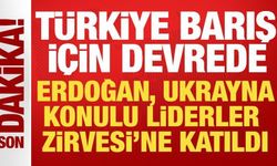 Türkiye barış için devrede! Erdoğan, Ukrayna konulu Liderler Zirvesi'ne katıldı